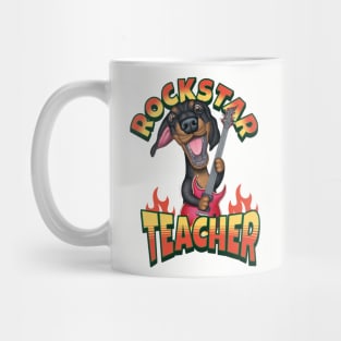 Cute Doxie Dog on a Rockstar Teacher Dachshund tee Mug